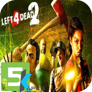 Left 4 dead 2 apk free download 5kapks