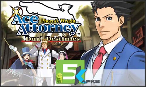 Ace Attorney Dual Destinies v1.0 Apk+Obb Data[!Full Version]for Android latest version download free apk 5kapks
