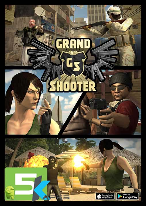 Grand Shooter 3D Gun v1.3 Apk+MOD[!Updated/Unlocked] download free apk 5kapks