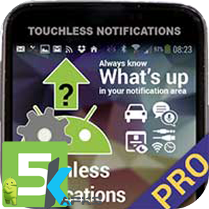 Touchless Notifications Pro v3.30 Apk free download 5kapks