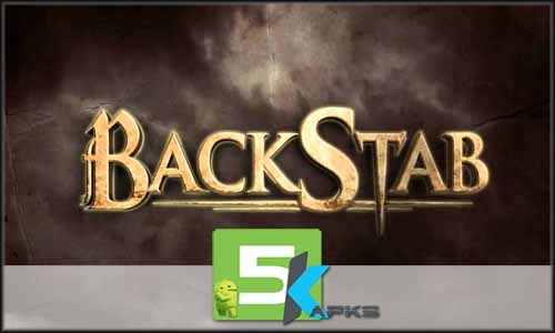 Backstab HD mod latest version download free apk 5kapks