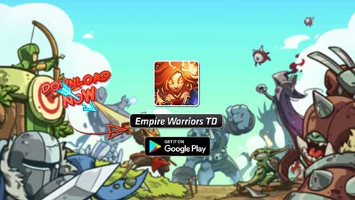Empire Warriors TD Premium free apk full download 5kapks