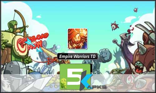 Empire Warriors TD Premium free apk full download 5kapks1