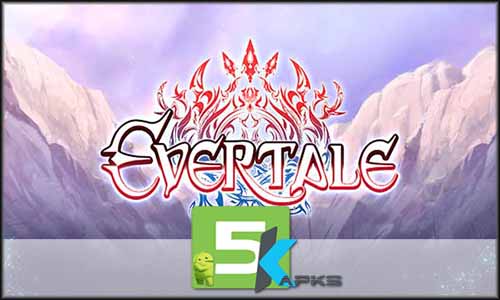 Evertale free apk full download 5kapks